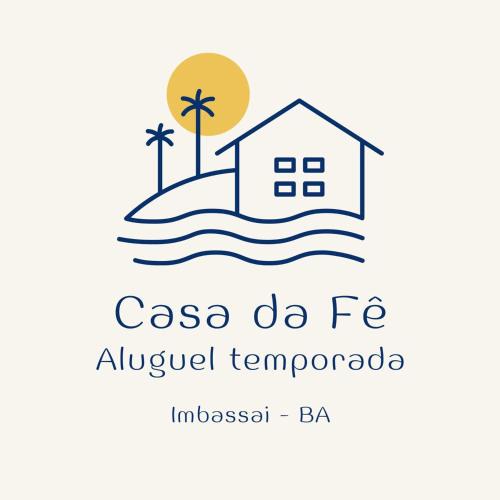 Imbassai House | Casa da Fê