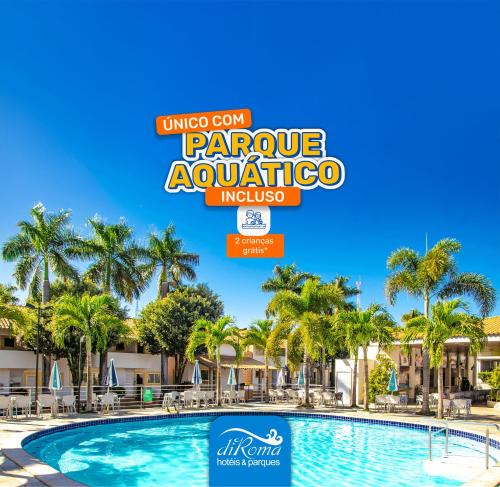 Caldas Novas Hotel | diRoma Resort direto com o Grupo diRoma com acesso ao Acqua Park e Café da manhã