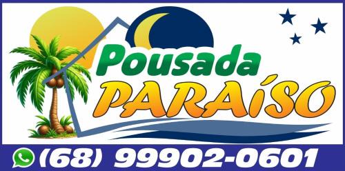 Rio Branco Hotel | Pousada Paraíso